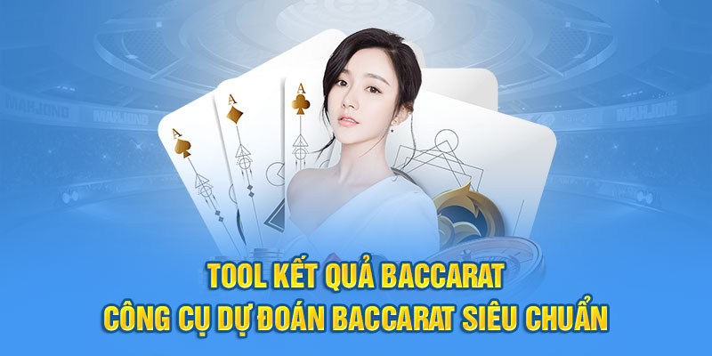 tool kết quả Baccarat